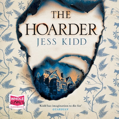 The Hoarder – omslag til lydbogen af Jess Kidd