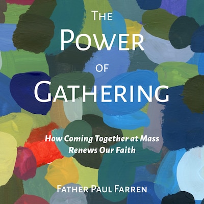 The Power of Gathering – omslag til lydbogen af Paul Farren