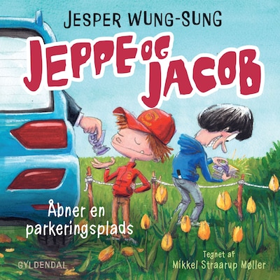 Jeppe og Jacob - Åbner en parkeringsplads – omslag til lydbogen af Jesper Wung-Sung