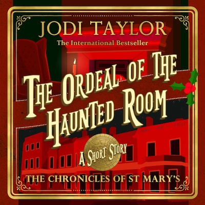 The Ordeal of the Haunted Room – omslag til lydbogen af Jodi Taylor