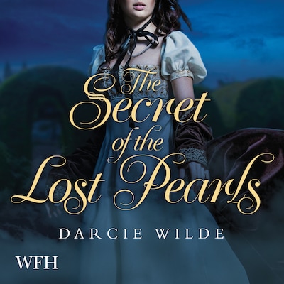 The Secret of the Lost Pearls – omslag til lydbogen af Darcie Wilde