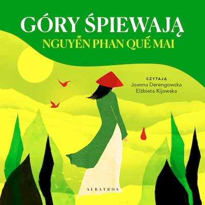 Góry śpiewają – okładka audiobooka, autor Nguyen Phan Que Mai
