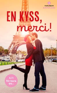 En kyss, merci! – omslag till ljudboken av Barbara Dunlop,Carole Mortimer,Robin Gianna,Susan Napier