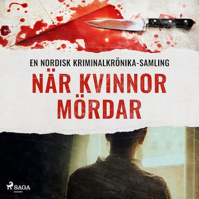 När kvinnor mördar