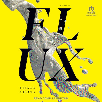 Flux – omslag til lydbogen af Jinwoo Chong