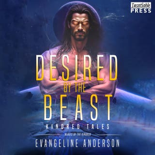 Desired by the Beast: Beasts of the Kindred, Book Twelve