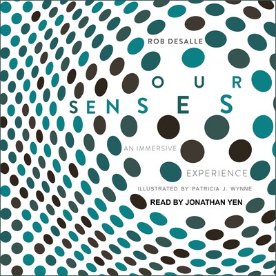 Our Senses – omslag til lydbogen af Rob DeSalle