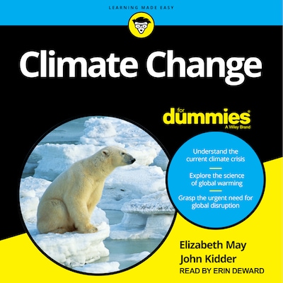 Climate Change For Dummies – omslag til lydbogen af Elizabeth May, John Kidder