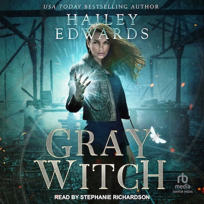 Gray Witch – omslag til lydbogen af Hailey Edwards