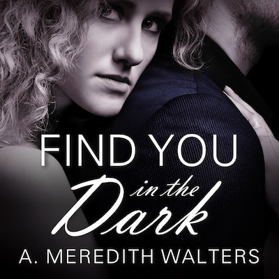 Find You in the Dark