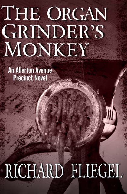 The Organ Grinder's Monkey – omslag til lydbogen af Richard Fliegel