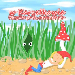 W Karzełkowie. Wszystko ginie, złodziej hula – okładka audiobooka, autor Andrzej Sobczak, Jan Łojan