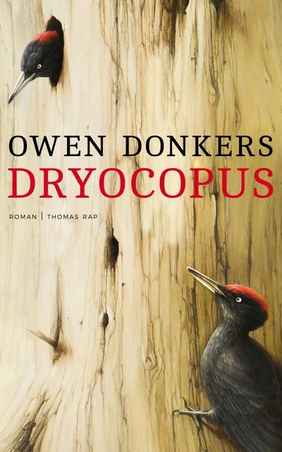 Dryocopus – omslag van het luisterboek van Owen Donkers