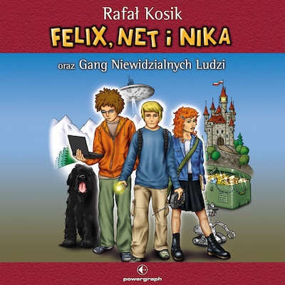 Felix, Net i Nika oraz Gang Niewidzialnych Ludzi