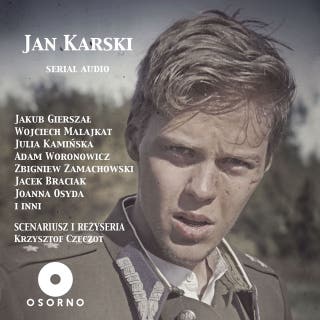 Jan Karski – okładka audiobooka, autor Krzysztof Czeczot