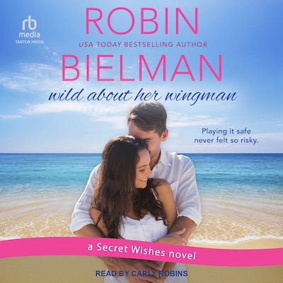 Wild About Her Wingman – omslag til lydbogen af Robin Bielman