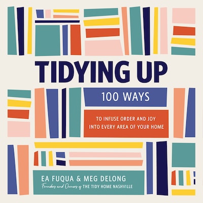 Tidying Up – omslag til lydbogen af Ea Fuqua, Meg DeLong