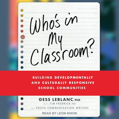 Who’s In My Classroom? – omslag til lydbogen af Gess LeBlanc, Ph.D., Tim Fredrick, Ph.D.