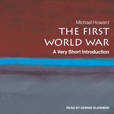 The First World War – omslag til lydbogen af Michael Howard