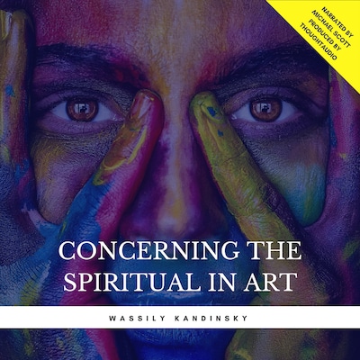 Concerning The Spiritual In Art