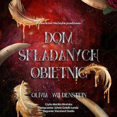Dom składanych obietnic – okładka audiobooka, autor Olivia Wildenstein