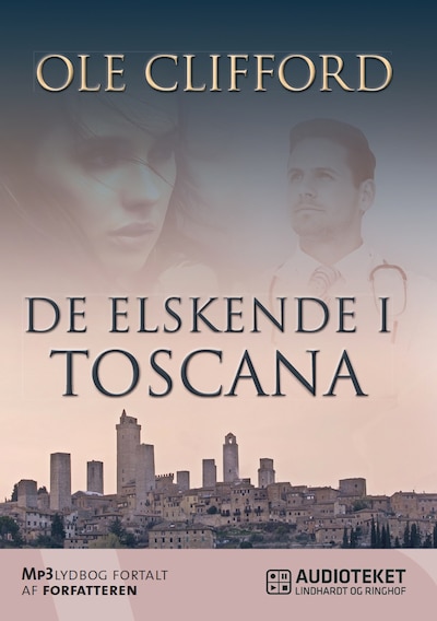De elskende i Toscana – omslag til lydbogen af Ole Clifford