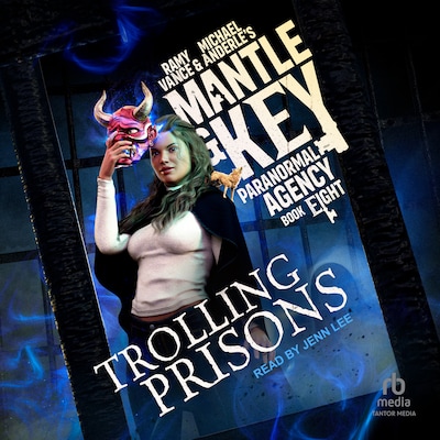 Trolling Prisons – omslag til lydbogen af Ramy Vance, Michael Anderle