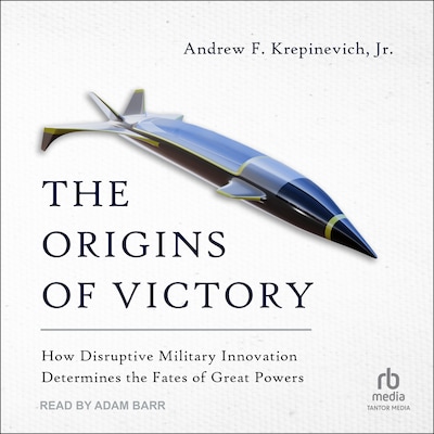 The Origins of Victory – omslag til lydbogen af Andrew F. Krepinevich, Jr