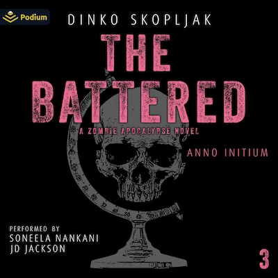 The Battered: A Zombie Apocalypse Novel – omslag til lydbogen af Dinko Skopljak