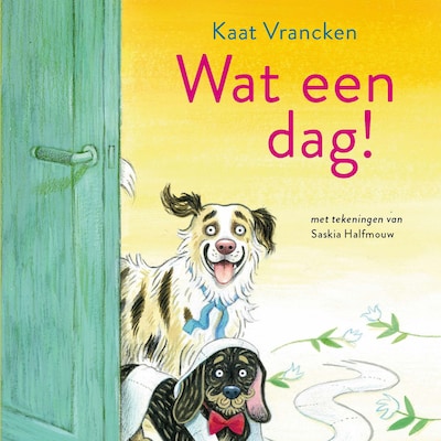 Wat een dag!