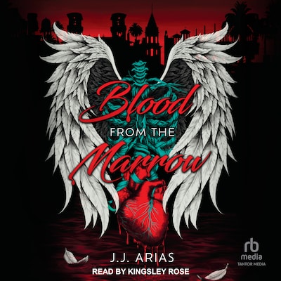 Blood from the Marrow