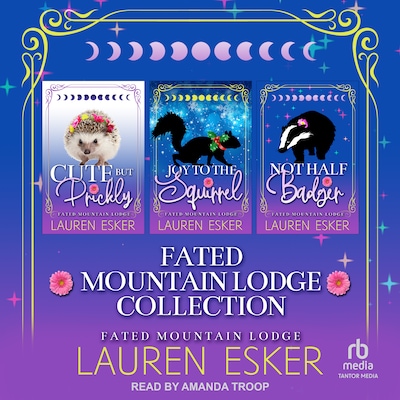 Fated Mountain Lodge Collection – omslag til lydbogen af Lauren Esker