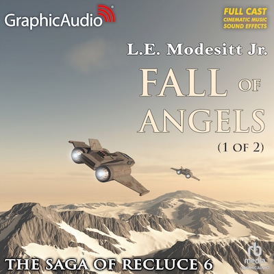 Fall of Angels (1 of 2) [Dramatized Adaptation] – omslag til lydbogen af L.E. Modesitt, Jr.