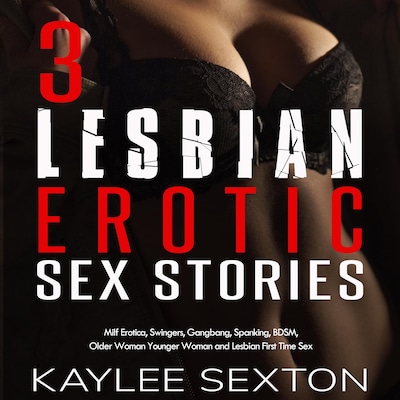 3 Lesbian Erotic Sex Stories – omslag til lydbogen af Kaylee Sexton