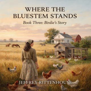 Where The Bluestem Stands: Birdie's Story