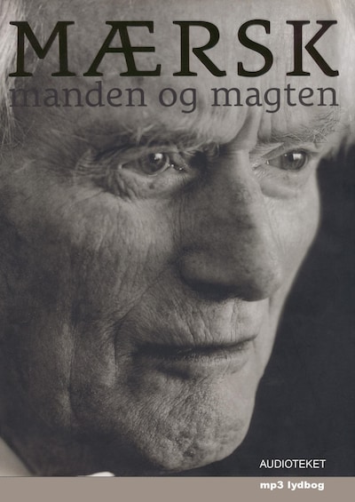 Mærsk - manden og magten – omslag til lydbogen af Peter Suppli Benson Ørskov