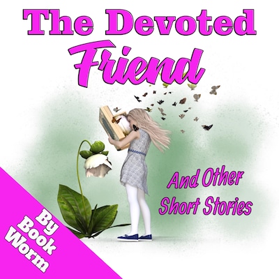 The Devoted Friend