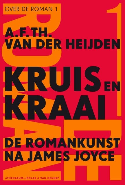 Kruis en kraai: de romankunst na James Joyce
