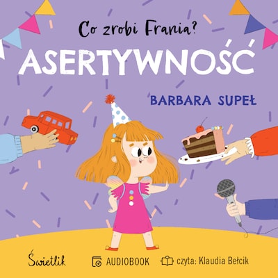 Asertywność. Co zrobi Frania?
