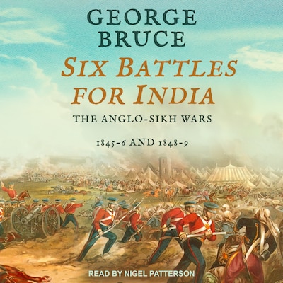 Six Battles for India – omslag til lydbogen af George Bruce