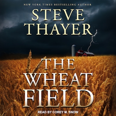 The Wheat Field – omslag til lydbogen af Steve Thayer