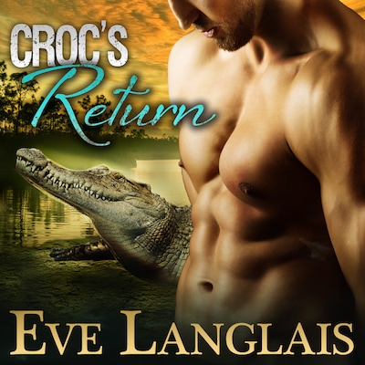 Croc's Return – omslag til lydbogen af Eve Langlais