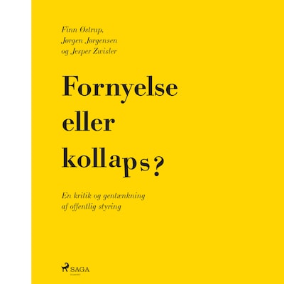 Fornyelse eller kollaps? – omslag til lydbogen af Jørgen Jørgensen, Jesper Zwisler, Finn Østrup