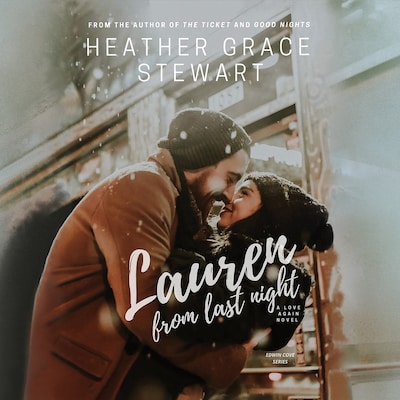 Lauren From Last Night – omslag til lydbogen af Heather Grace Stewart