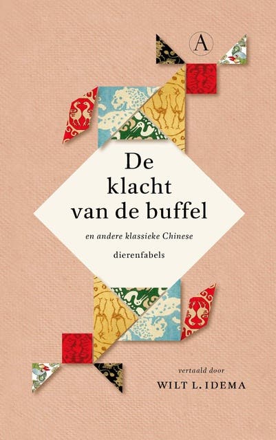 De klacht van de buffel: en andere klassieke Chinese dierenfabels