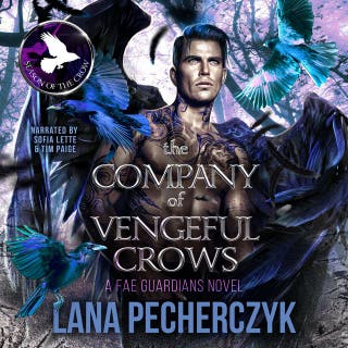 The Company of Vengeful Crows: Season of the Crow Dystopian Romantasy – omslag till ljudboken av Lana Pecherczyk