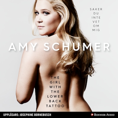 The girl with the lower back tattoo : saker du inte vet om mig