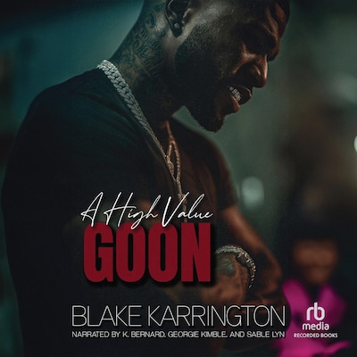 A High Value Goon – omslag til lydbogen af Blake Karrington