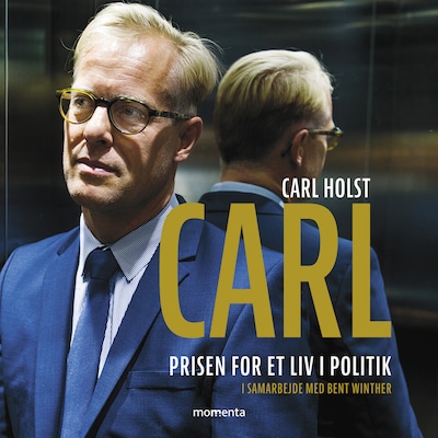 CARL – omslag til lydbogen af Bent Winther, Carl Holst