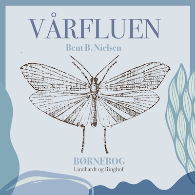 Vårfluen – omslag til lydbogen af Bent B. Nielsen